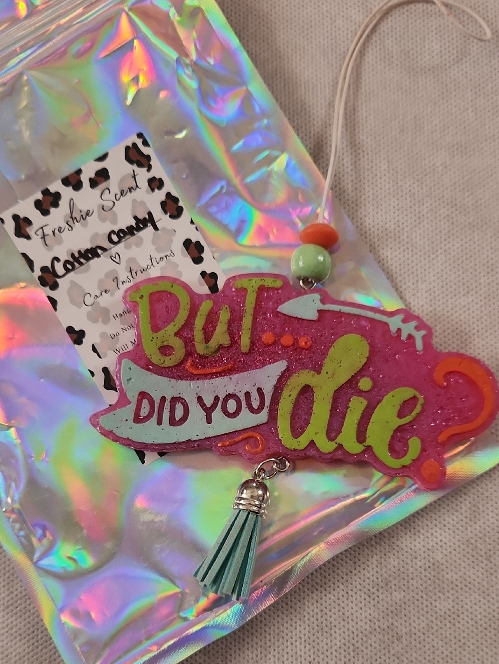 But... Did You Die? Glitter Freshie with Tassel - Pink & Lime
